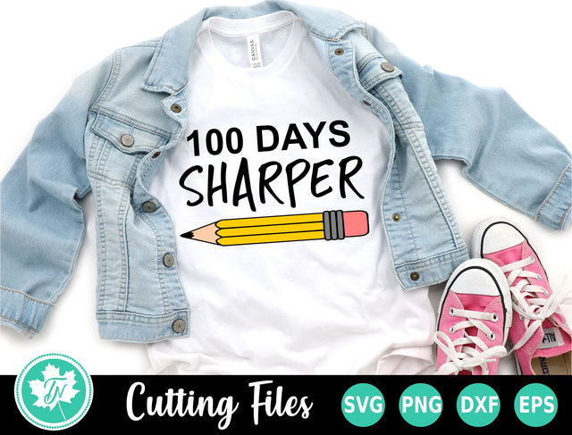 100 Days of School SVG | 100 Days Sharper SVG TrueNorthImagesCA 