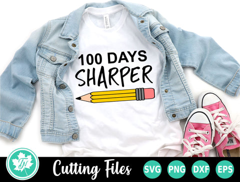 100 Days of School SVG | 100 Days Sharper SVG TrueNorthImagesCA 