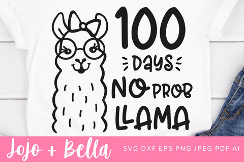 100 Days of School Svg, 100 Days Svg, 100th Day of School Svg, School Svg, 100 days No prob llama Svg, Teacher, Svg Designs For Cricut SVG Jojo&Bella 
