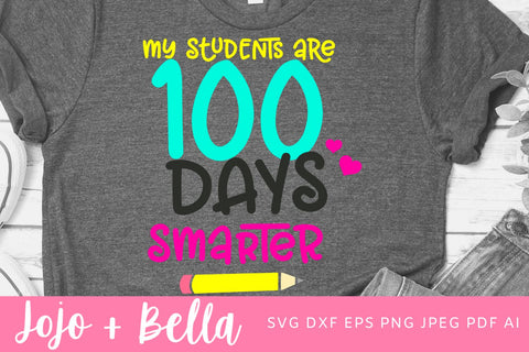 100 Days of School Svg, 100 Days Svg, 100th Day of School Svg, School Svg, Pencil Svg, Teacher, Svg Designs For Cricut, Sublimation Design SVG Jojo&Bella 