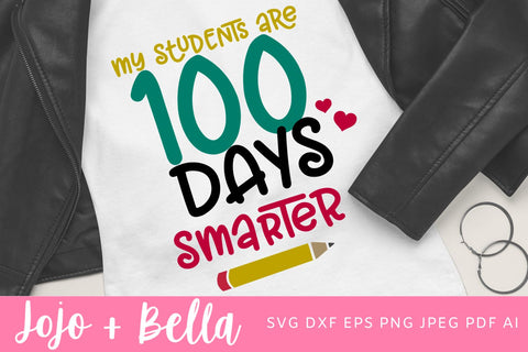 100 Days of School Svg, 100 Days Svg, 100th Day of School Svg, School Svg, Pencil Svg, Teacher, Svg Designs For Cricut, Sublimation Design SVG Jojo&Bella 