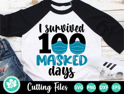 100 Days of School SVG | 100 Masked Days SVG SVG TrueNorthImagesCA 