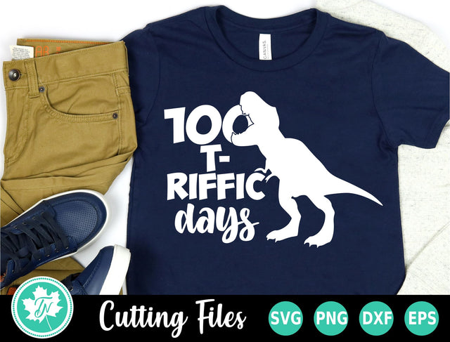 100 Days of School SVG | 100 T-Riffic Days SVG TrueNorthImagesCA 