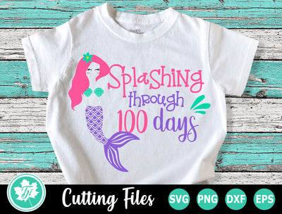100 Days of School SVG | 100th Day SVG | Mermaid SVG SVG TrueNorthImagesCA 
