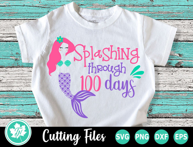 100 Days of School SVG | 100th Day SVG | Mermaid SVG SVG TrueNorthImagesCA 
