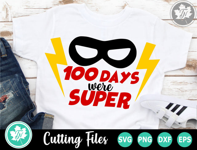 100 Days of School SVG | 100th Day SVG | Super Hero SVG SVG TrueNorthImagesCA 