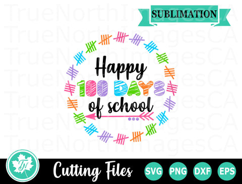 100 Days of School SVG | 100th Day SVG | Tally Count SVG TrueNorthImagesCA 