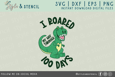 100 Days of School SVG Boy - Dinosaur SVG Style and Stencil 