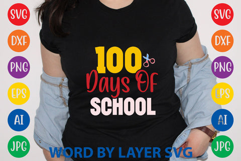 100 Days of School SVG Bundle ,100 Days of School SVG Bundle Quotes , Funny 100 Days of School SVG Bundle SVG Rafiqul20606 