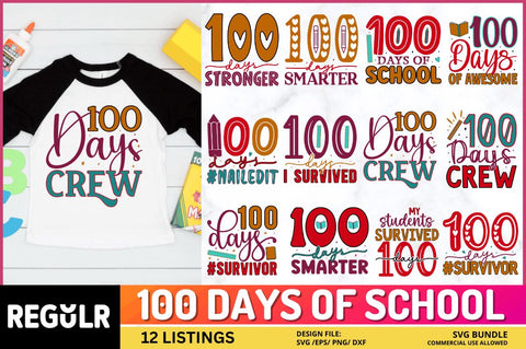 100 Days Of School Svg Bundle SVG Regulrcrative 