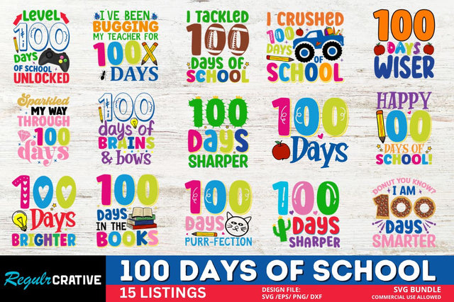100 Days Of School Svg Bundle SVG Regulrcrative 