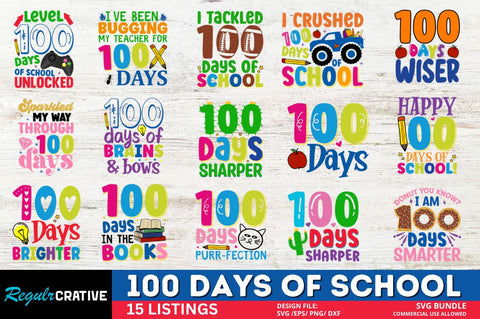 100 Days Of School Svg Bundle SVG Regulrcrative 