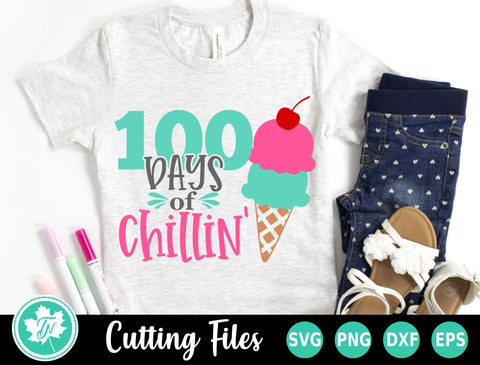 100 Days of School SVG | Chillin' for 100 Days SVG TrueNorthImagesCA 