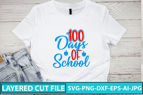 100 Days of School SVG Cut File SVG Syaman 