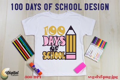 100 Days Of School SVG. Design School SVG. School SVG SVG Evgenyia Guschina 