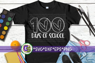 100 Days of School SVG DXF EPS PNG SVG Greedy Stitches 
