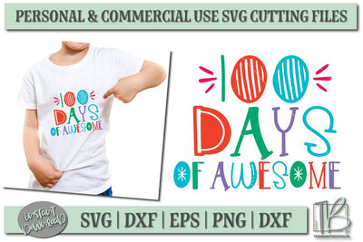 100 Days of School SVG File, 100 Days of Awesome SVG SVG TB Designs 