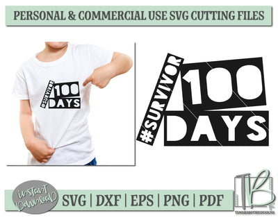 100 Days of School SVG File, 100 Days Survivor SVG SVG TB Designs 