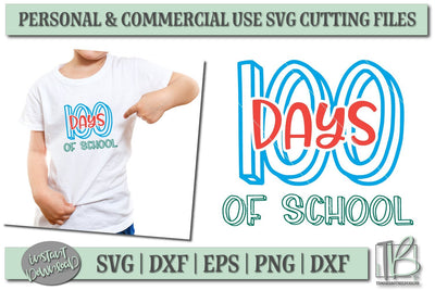 100 Days of School SVG File SVG TB Designs 