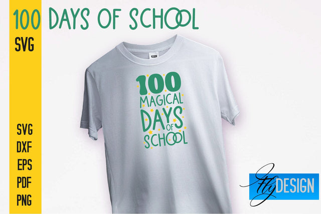 100 days of school SVG | Funny Quotes SVG Design | School SVG SVG Fly Design 