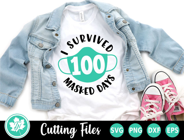100 Days of School SVG | I Survived 100 Masked Days SVG TrueNorthImagesCA 
