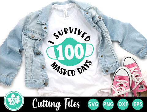 100 Days of School SVG | I Survived 100 Masked Days SVG TrueNorthImagesCA 