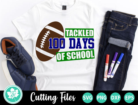 100 Days of School SVG | I Tackled 100 Days of School SVG TrueNorthImagesCA 
