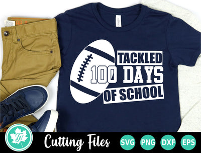 100 Days of School SVG | I Tackled 100 Days of School SVG TrueNorthImagesCA 