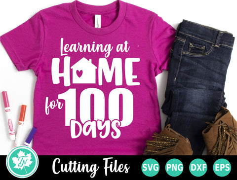 100 Days of School SVG | Learning at Home for 100 Days SVG TrueNorthImagesCA 