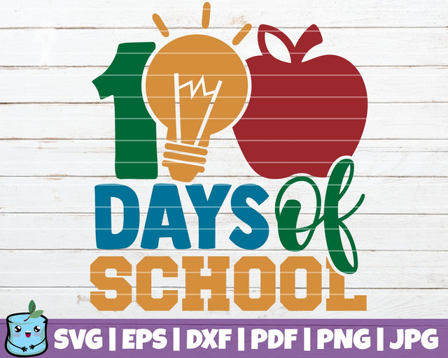 100 Days Of School SVG MintyMarshmallows 