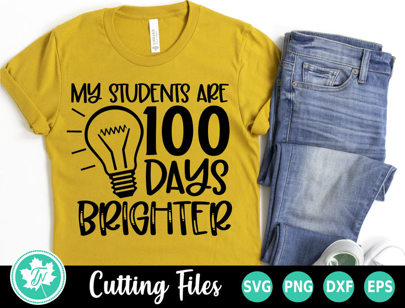 100 Days of School SVG | My Students are 100 Days Brighter SVG TrueNorthImagesCA 