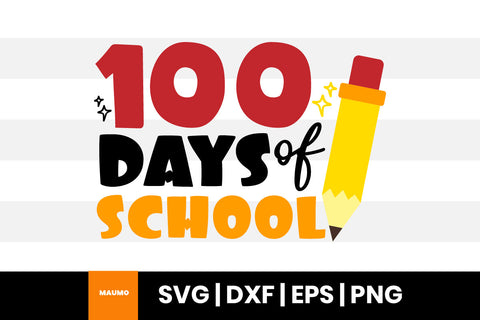 100 days of school svg quote SVG Maumo Designs 