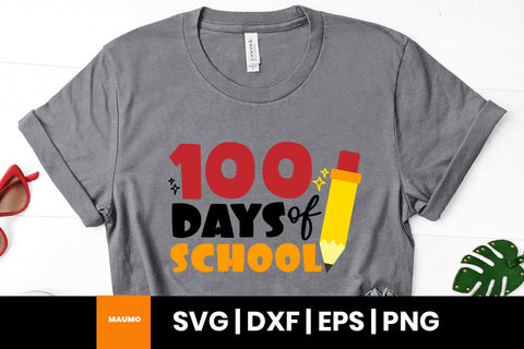100 days of school svg quote SVG Maumo Designs 