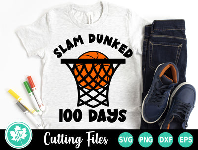 100 Days of School SVG | Slam Dunked 100 Days SVG SVG TrueNorthImagesCA 