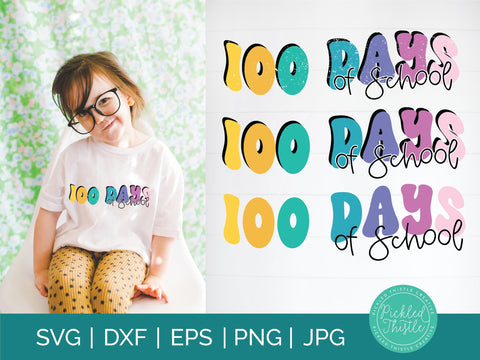 100 Days Of School SVG SVG Pickled Thistle Creative 