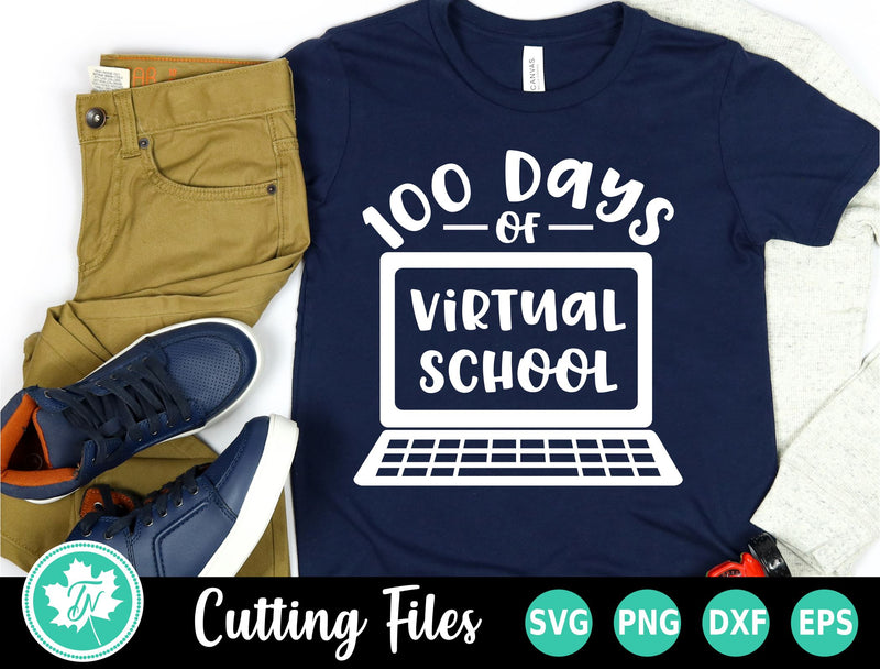 100 Days of Virtual School SVG SVG TrueNorthImagesCA 