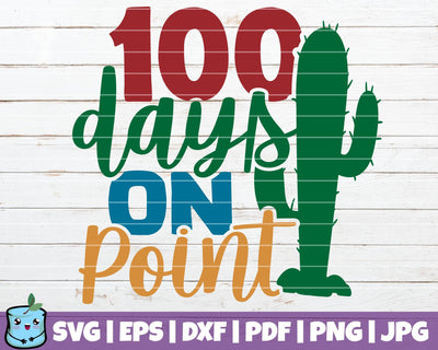 100 Days On Point SVG MintyMarshmallows 