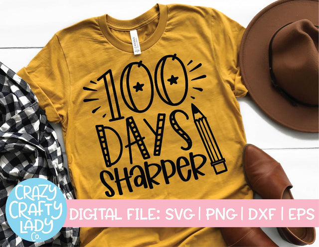100 Days Sharper | 100th Day of School SVG Cut File SVG Crazy Crafty Lady Co. 