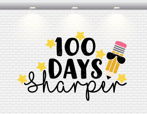 100 Days Sharper - SVG, PNG, DXF, EPS SVG Elsie Loves Design 
