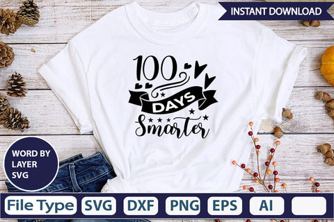 100 Days Smarter SVG Design SVGs,Quotes and Sayings,Food & Drink,On Sale, Print & Cut SVG DesignPlante 503 