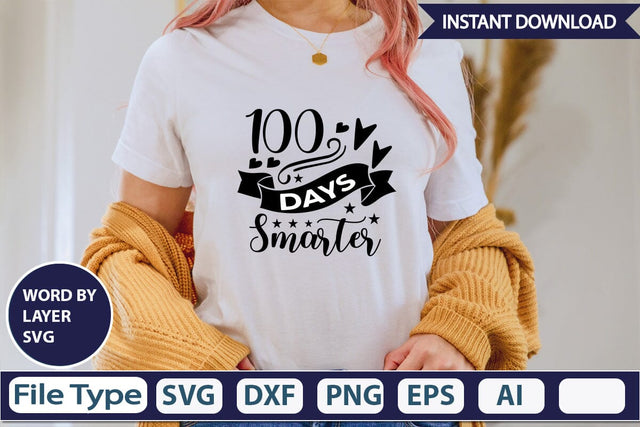 100 Days Smarter SVG Design SVGs,Quotes and Sayings,Food & Drink,On Sale, Print & Cut SVG DesignPlante 503 