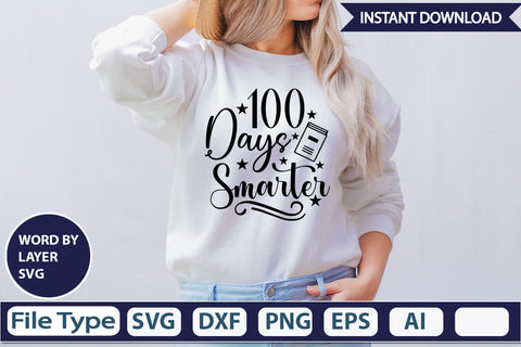 100 Days Smarter SVG Design SVGs,Quotes and Sayings,Food & Drink,On Sale, Print & Cut SVG DesignPlante 503 