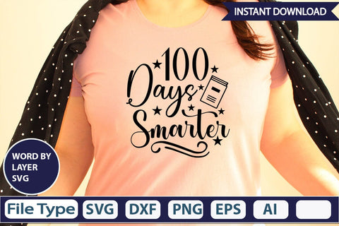 100 Days Smarter SVG Design SVGs,Quotes and Sayings,Food & Drink,On Sale, Print & Cut SVG DesignPlante 503 