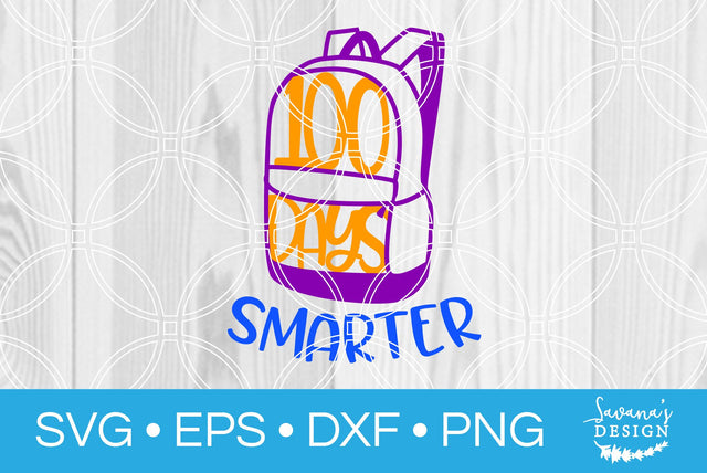 100 Days Smarter SVG SavanasDesign 