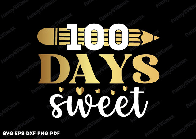 100 days sweet svg SVG designstore 