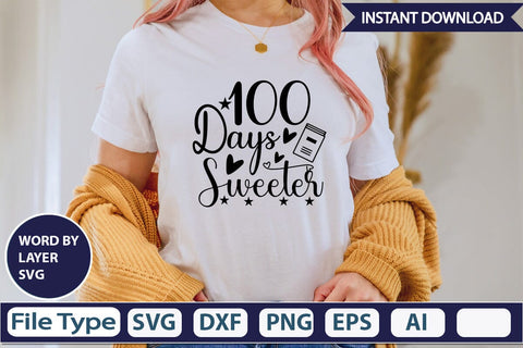 100 Days Sweeter SVG Design SVGs,Quotes and Sayings,Food & Drink,On Sale, Print & Cut SVG DesignPlante 503 