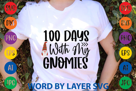 100 Days With My Gnomies , Gnome svg Cut file SVG Rafiqul20606 