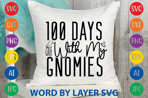 100 Days With My Gnomies, Gnome SVG Design SVG Rafiqul20606 