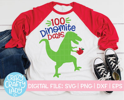 100 Dinomite Days SVG Crazy Crafty Lady Co. 