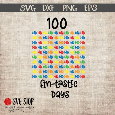 100 Fin-tastic Days Of School - 100 Days of School Svg SVG The SVG Stop 